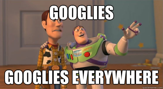 Googlies Googlies everywhere  Toy Story Everywhere