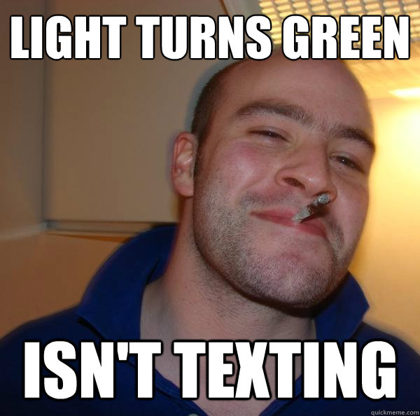 Light Turns Green Isn't Texting - Light Turns Green Isn't Texting  Misc