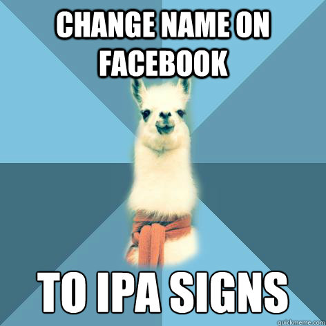 change name on Facebook to IPA signs  Linguist Llama