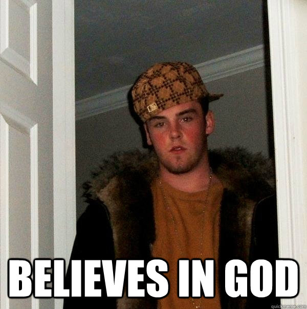 On a train sitting down while some people have to stand believes in god  Scumbag Steve