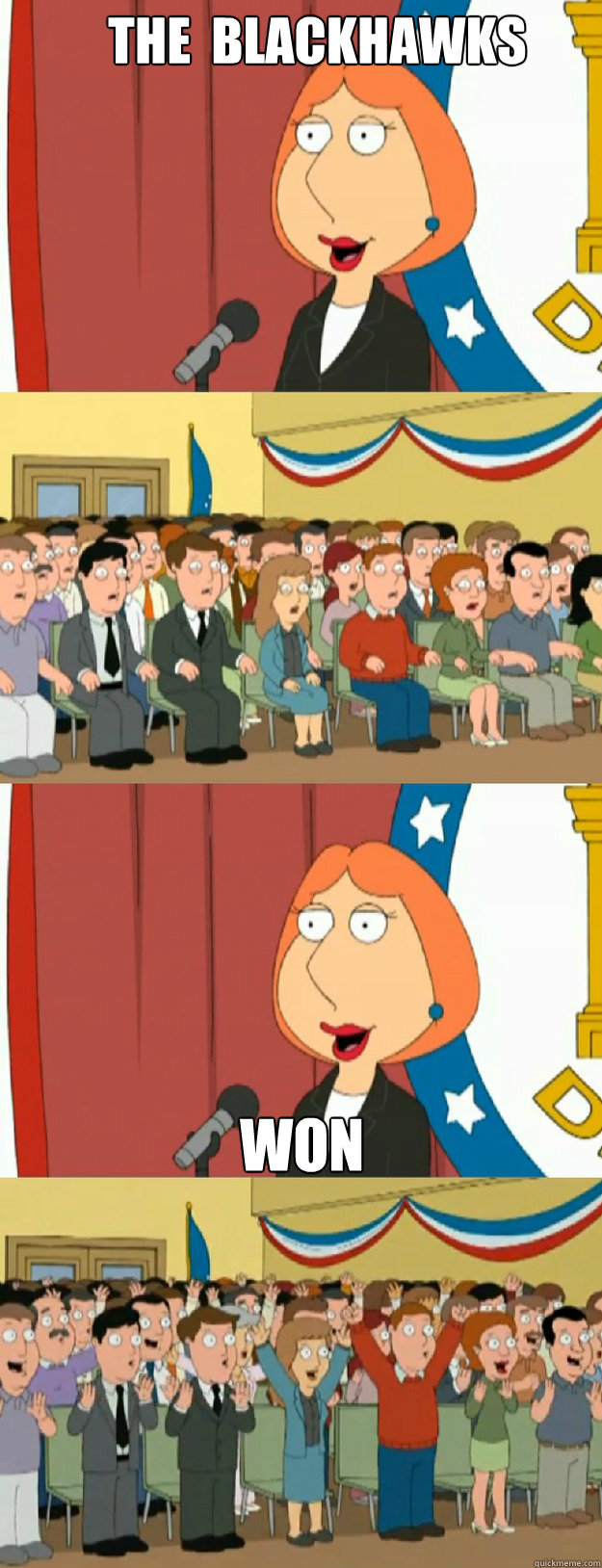 The  Blackhawks won - The  Blackhawks won  Lois Griffin