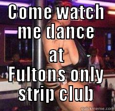 the studio late shift - COME WATCH ME DANCE AT FULTONS ONLY STRIP CLUB Misc