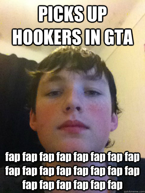 PICKS UP HOOKERS IN GTA fap fap fap fap fap fap fap fap fap fap fap fap fap fap fap fap fap fap fap fap fap fap   