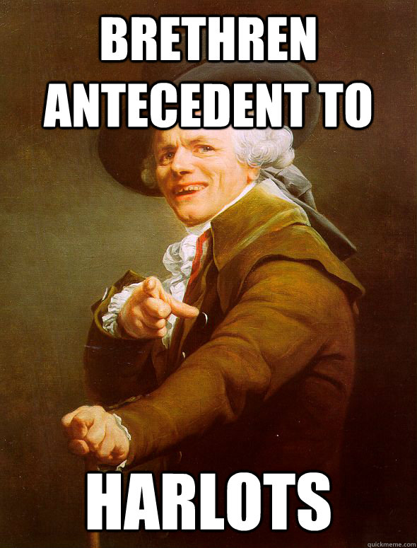 Brethren Antecedent to  Harlots   Joseph Ducreux