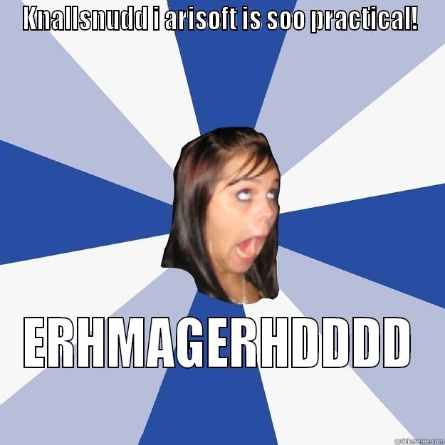 KNALLSNUDD I ARISOFT IS SOO PRACTICAL! ERHMAGERHDDDD Annoying Facebook Girl