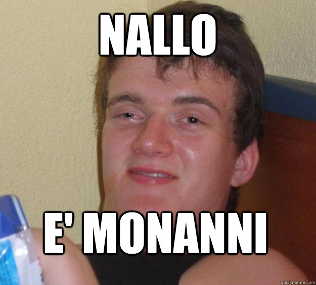 nallo e' monanni  10 Guy