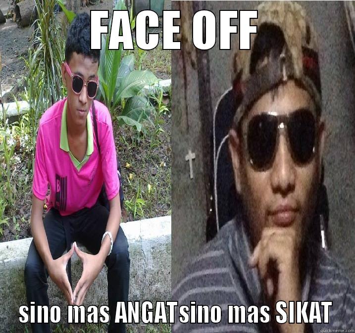 Hell.Yeahhh  - FACE OFF SINO MAS ANGATSINO MAS SIKAT Misc