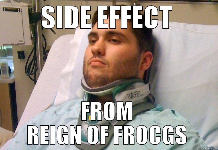 Broke Neck - SIDE EFFECT FROM REIGN OF FROCGS Misc