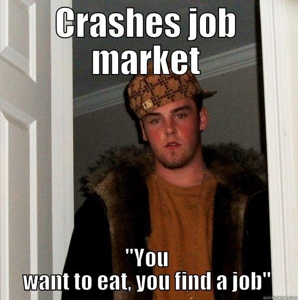 CRASHES JOB MARKET 