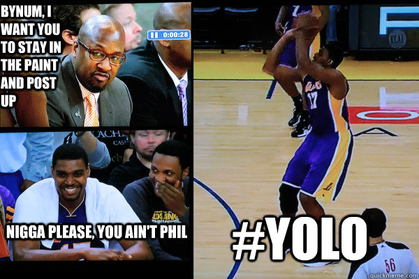 Bynum, i want you to stay in the paint and post up Nigga please, you ain't phil #yolo  Andrew Bynum Takes a Three