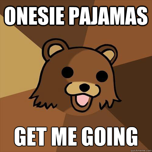 ONESIE PAJAMAS GET ME GOING  Pedobear