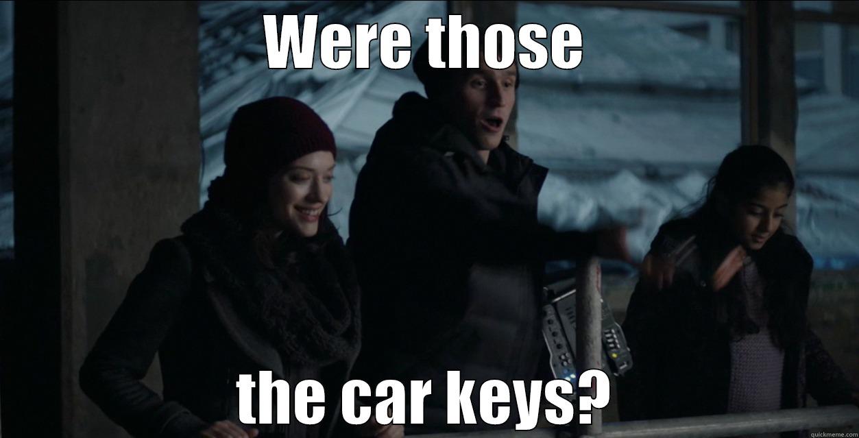 WERE THOSE THE CAR KEYS? Misc