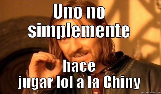 UNO NO SIMPLEMENTE HACE JUGAR LOL A LA CHINY Boromir