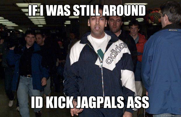 If i was still around  Id kick jagpals ass   bindy johal