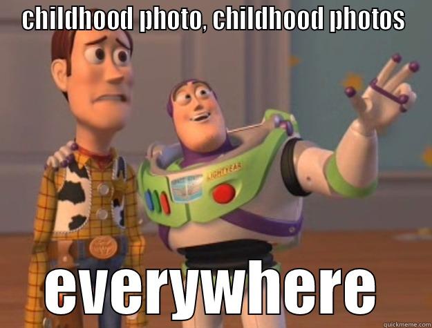 childhood photos - CHILDHOOD PHOTO, CHILDHOOD PHOTOS EVERYWHERE Toy Story