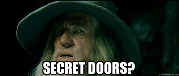  secret doors? -  secret doors?  Gandalf
