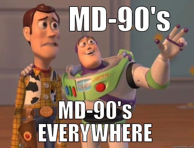          MD-90'S MD-90'S EVERYWHERE Toy Story