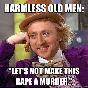 Harmless old men:  