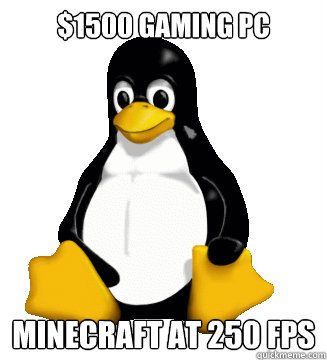 $1500 gaming PC Minecraft at 250 fps  Compatibility Linux