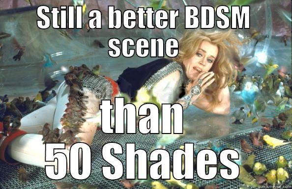 STILL A BETTER BDSM SCENE THAN 50 SHADES Misc