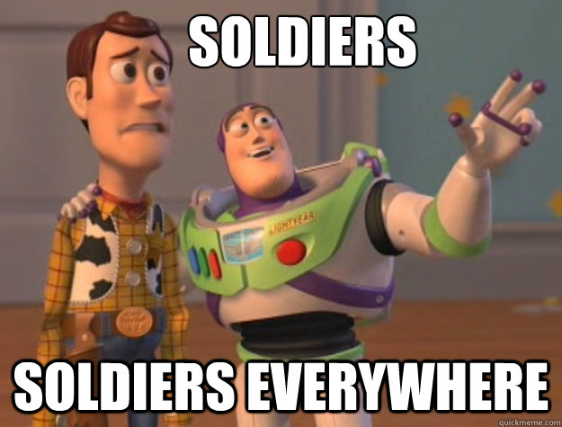 Soldiers Soldiers everywhere  Buzz Lightyear