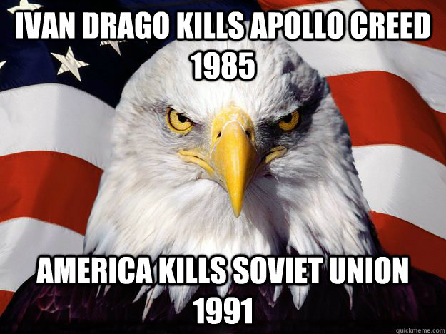 Ivan drago kills Apollo Creed 1985 America kills soviet union 1991  One-up America