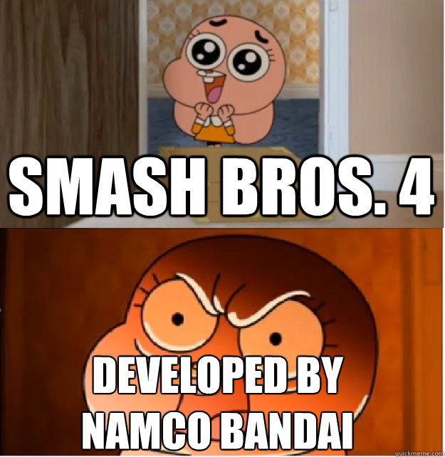 SMASH Bros. 4 developed by
Namco Bandai  False Hope Anais