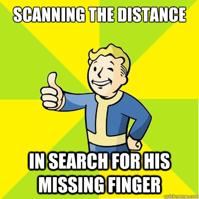 Scanning the distance in search for his missing finger  Fallout new vegas