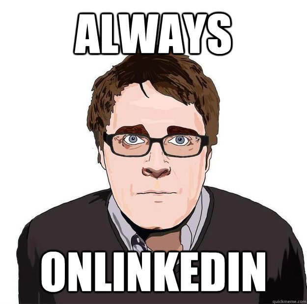 Always  OnlinkedIn  Always Online Adam Orth