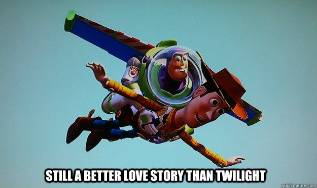 Still a better love story than twilight - Still a better love story than twilight  still a better love story than twilight