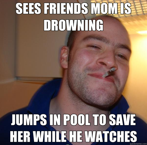 SEES FRIENDS MOM IS DROWNING JUMPS IN POOL TO SAVE HER WHILE HE WATCHES  Good Guy Greg 