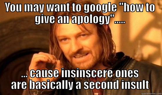 Fake Asshole Apology - YOU MAY WANT TO GOOGLE 