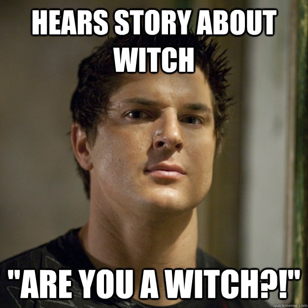 hears story about witch 