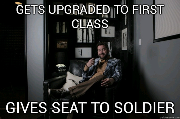 Gets upgraded to first class Gives seat to soldier  benevolent bro burnie