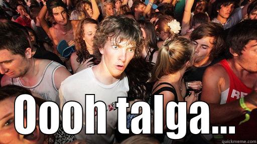  OOOH TALGA... Sudden Clarity Clarence