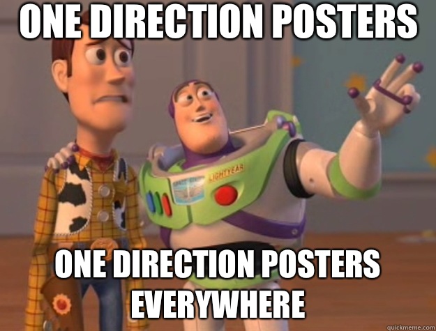 One direction posters One direction posters everywhere - One direction posters One direction posters everywhere  Toy Story