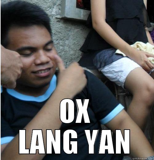 OKAY LANG YAN TOL  -  OX LANG YAN Misc