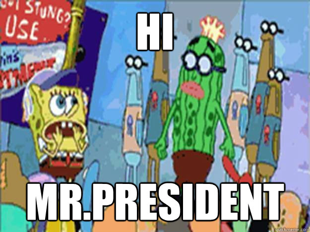 HI Mr.president - HI Mr.president  Misc