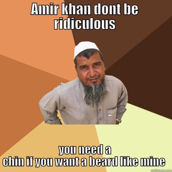 AMIR KHAN DONT BE RIDICULOUS YOU NEED A CHIN IF YOU WANT A BEARD LIKE MINE  Ordinary Muslim Man