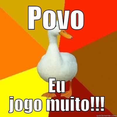 POVO EU JOGO MUITO!!! Tech Impaired Duck