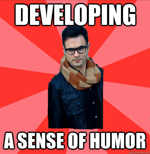 Developing a sense of humor - Developing a sense of humor  Socially Awesome Darcy