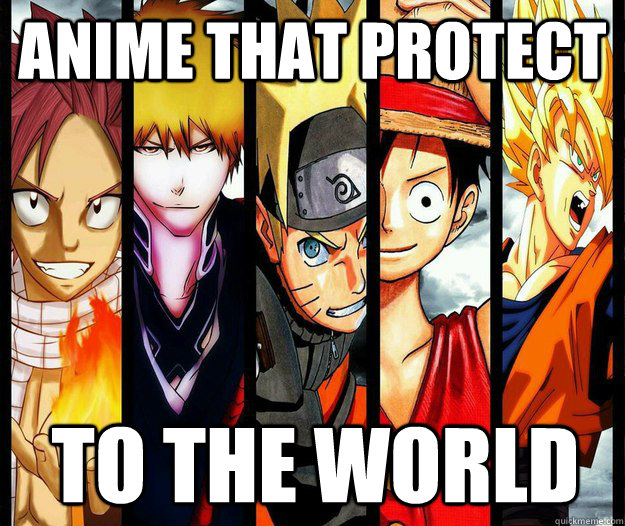 anime that protect to the world - anime that protect to the world  anime