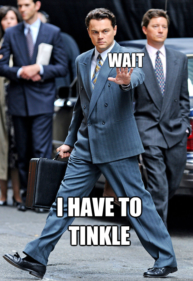 wait i have to tinkle - wait i have to tinkle  DiCaprio Has It