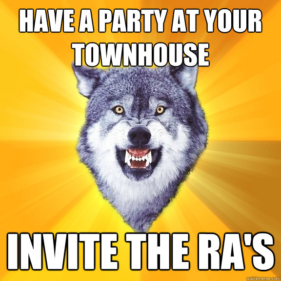 Have a party at your townhouse Invite the Ra's  Courage Wolf