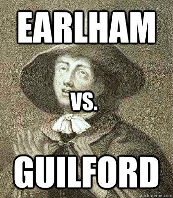 earlham Guilford Vs.  Quaker Problems