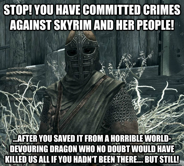 Squidward, you have committed crimes against Skyrim and her people
