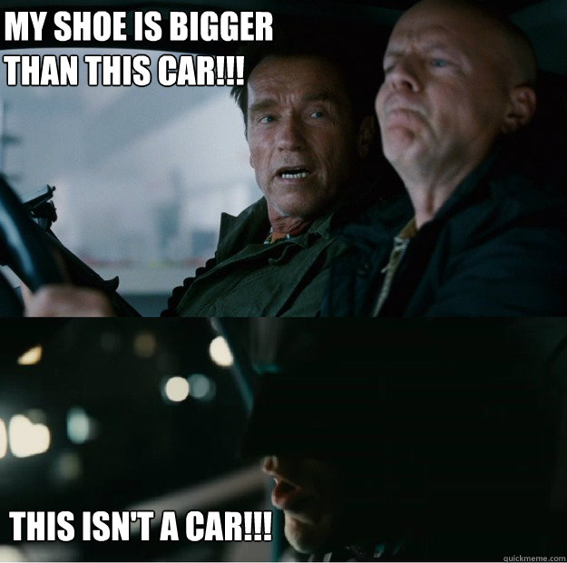 My shoe is bigger 
than this car!!! this isn't a car!!! - My shoe is bigger 
than this car!!! this isn't a car!!!  CARpe Diem