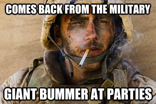 comes back from the military giant bummer at parties  
