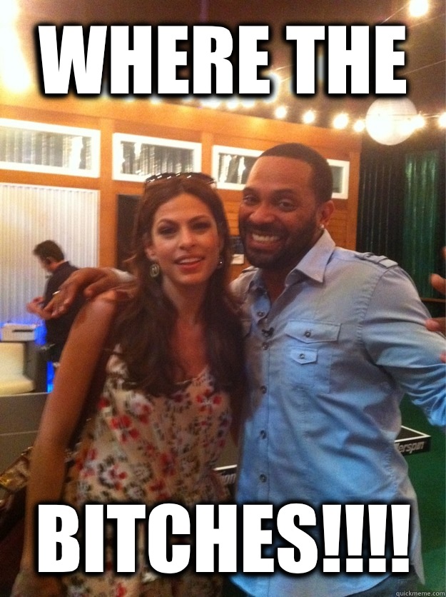 Where the Bitches!!!! - Where the Bitches!!!!  Mike Epps Hover Hand