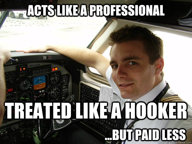 Acts Like A Professional Treated Like A Hooker But Paid Less